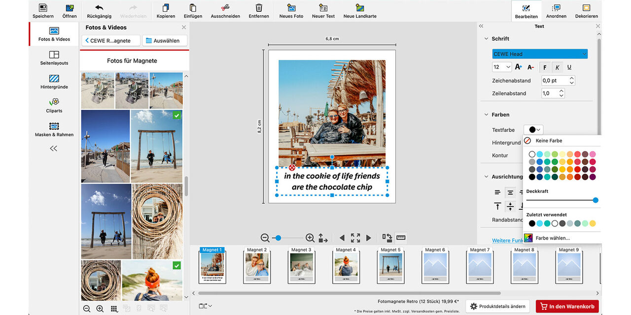 Screenshot aus der CEWE Fotowelt Software. Zu sehen ist die Bearbeitung eines Fotomagneten im Retrostil mit dem Urlaubsmotiv von zwei Freundinnen. Im Textblock auf dem weißen Rand des Magneten steht "In the cookie of life friends are the chocolate chip".